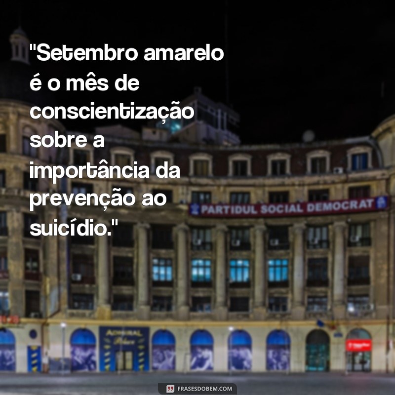 frases girassol setembro amarelo 