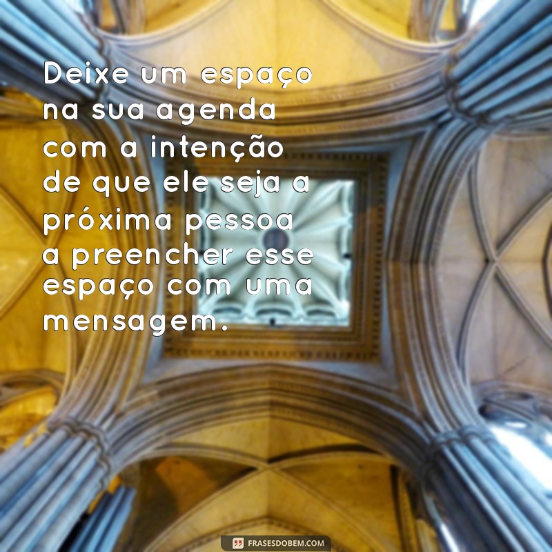 Descubra a Simpatia Poderosa para Fazer Ele Te Mandar Mensagem 