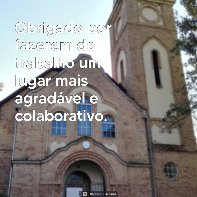 Frases Inspiradoras de Agradecimento para Valorizar o Trabalho em Equipe 