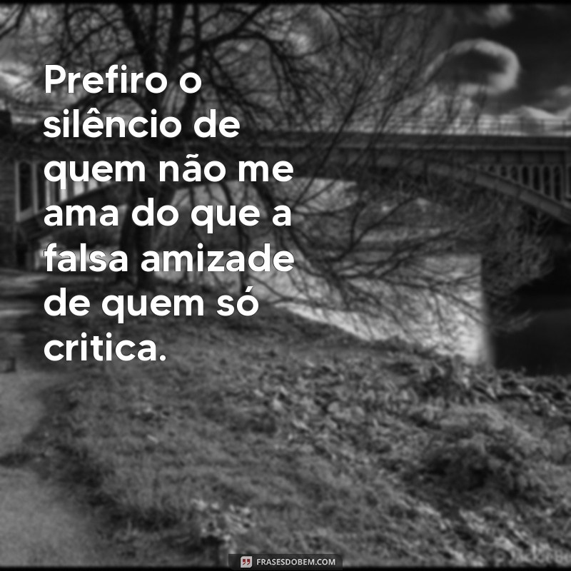 Indiretas Poderosas: Mensagens para Quem Não Gosta de Você 