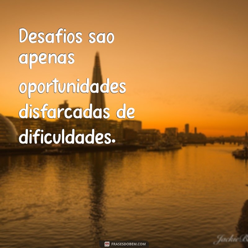 Frases Inspiradoras de Perseverança para Motivar Sua Jornada 