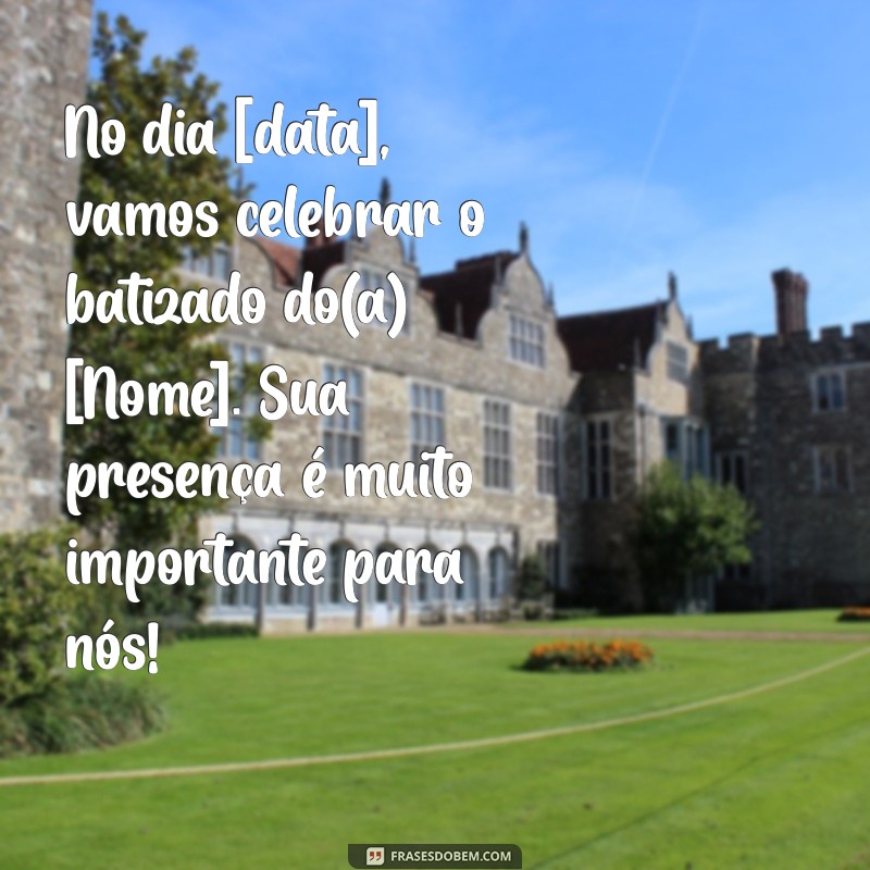 Frases Criativas para Convites de Batizado: Inspire-se! 