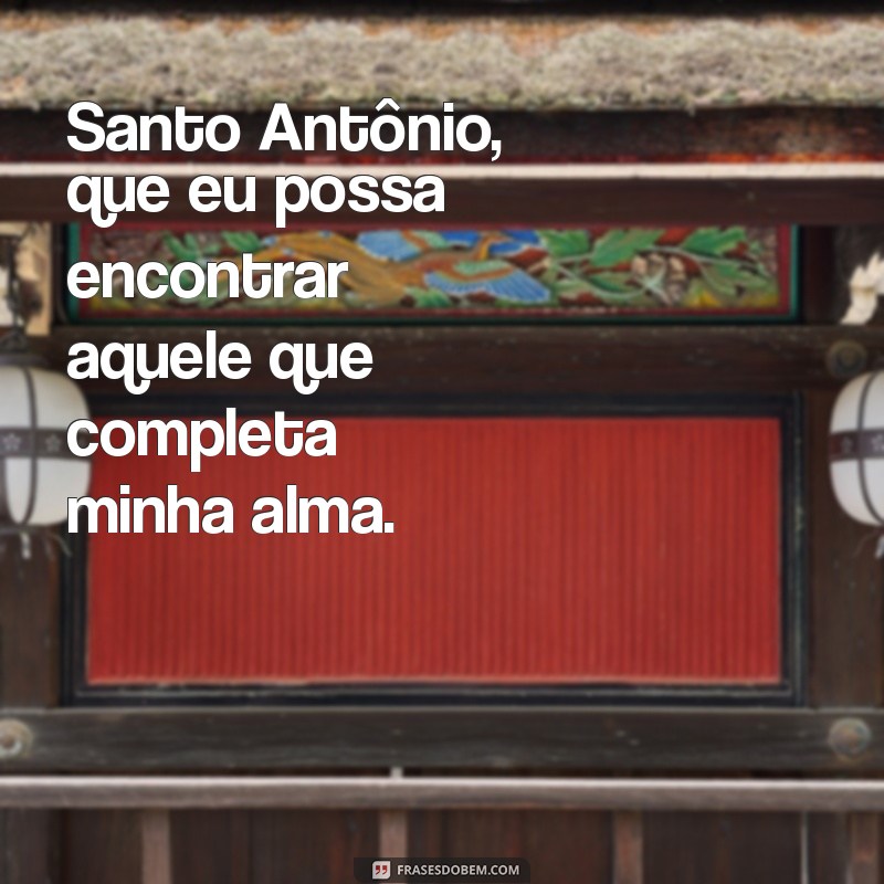 Descubra a Poderosa Oração de Santo Antônio Casamenteiro para Encontrar o Amor 