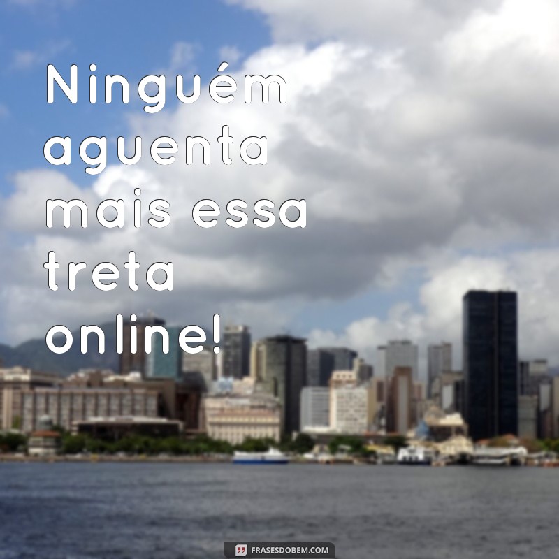 Descubra as melhores frases de internet para compartilhar e se divertir! 