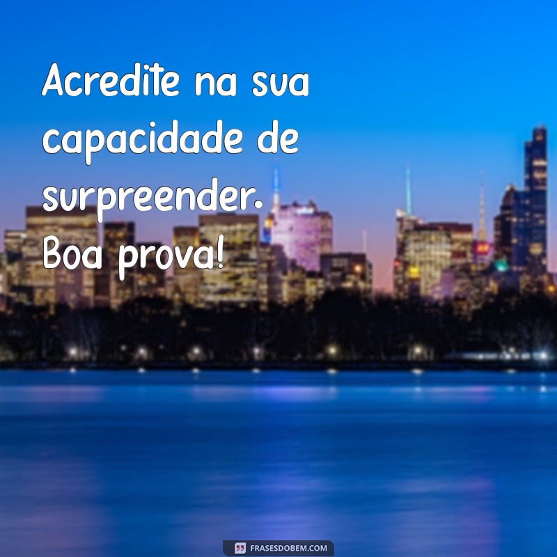 Imagens Inspiradoras para Motivar sua Prova: Dicas e Exemplos 