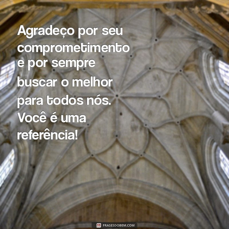 Mensagem de Agradecimento: Como Reconhecer o Trabalho da Sua Coordenadora Pedagógica 