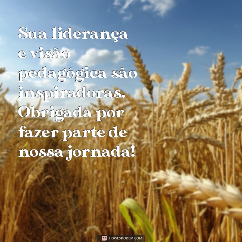 Mensagem de Agradecimento: Como Reconhecer o Trabalho da Sua Coordenadora Pedagógica 