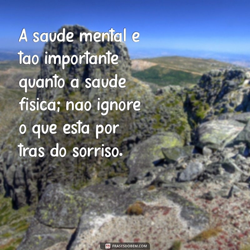 Entendendo a Depressão: Por Que Mensagens de Sofrimento Não São Frescura 