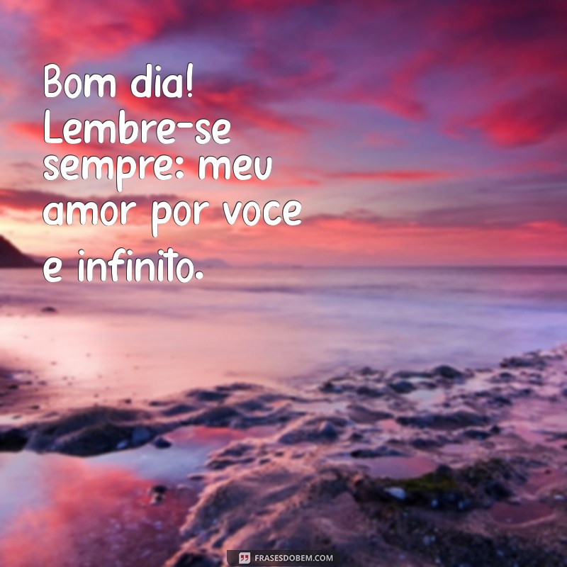 Frases de Amor para Começar o Dia com Carinho e Inspiração 