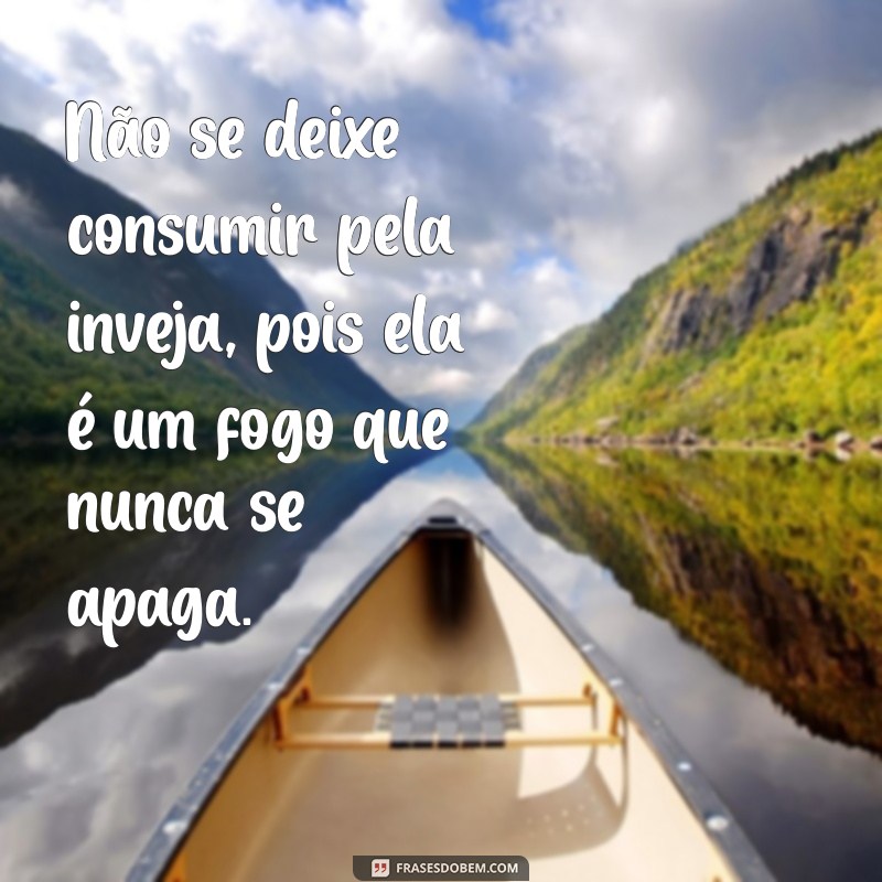 Frases de Inveja: Reflexões e Mensagens para Entender Esse Sentimento 