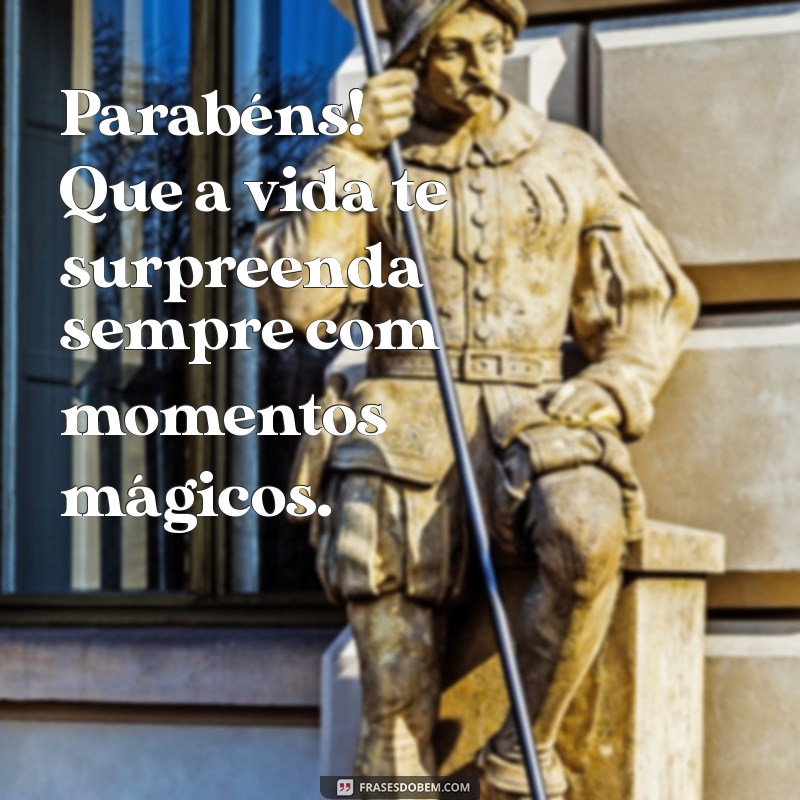 As Melhores Frases para Parabenizar e Celebrar Momentos Especiais 