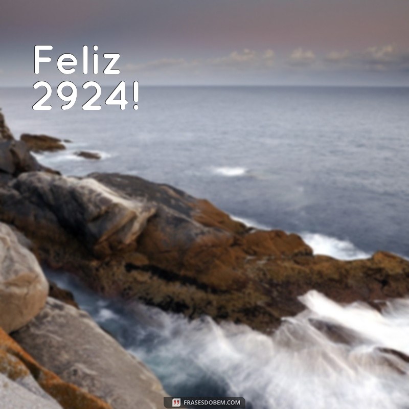 feliz 2924 Feliz 2924!