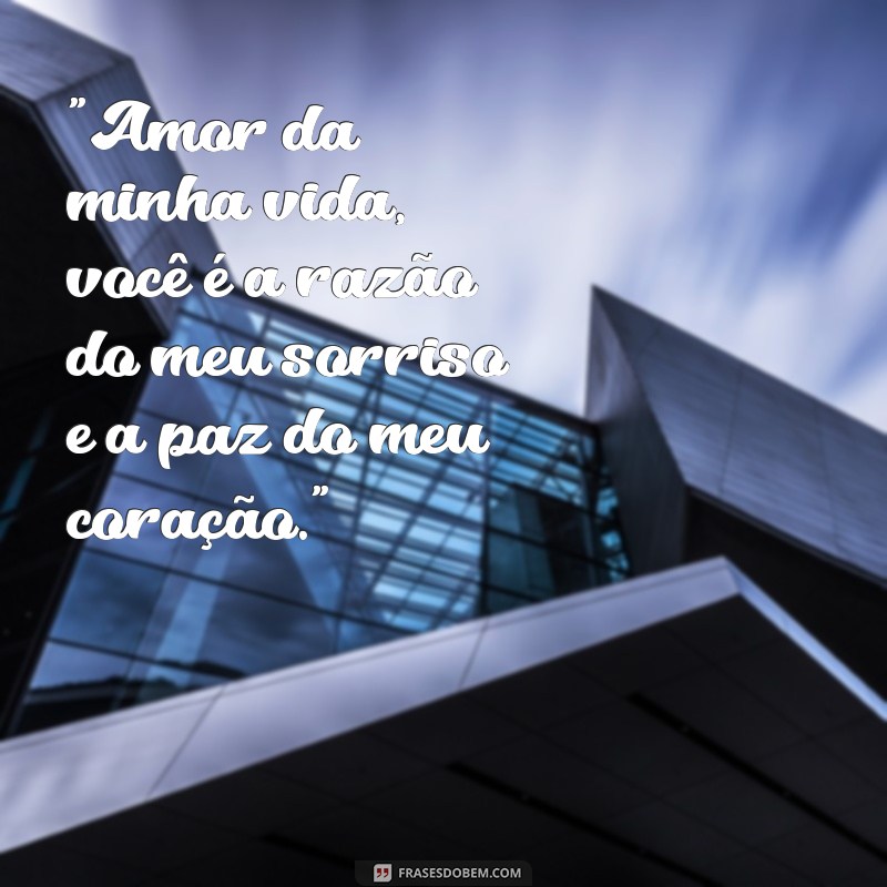 frases apaixonada para esposa 