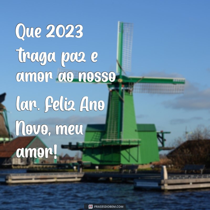 Mensagens Românticas de Feliz Ano Novo para Meu Amor em 2023 