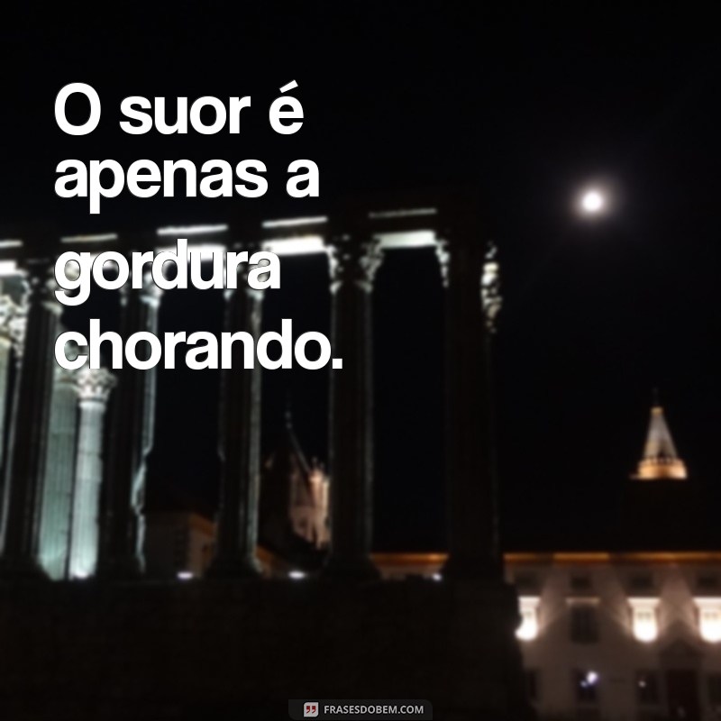 Frases Inspiradoras para Potencializar seu Treino na Academia 