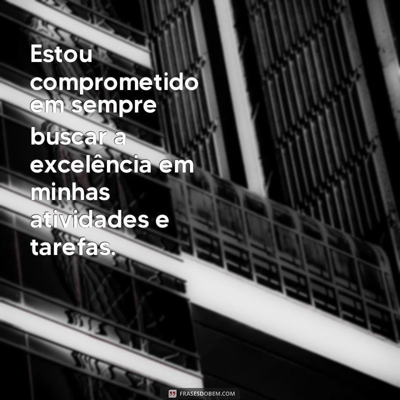 Descubra as melhores frases de comprometimento no ambiente de trabalho 