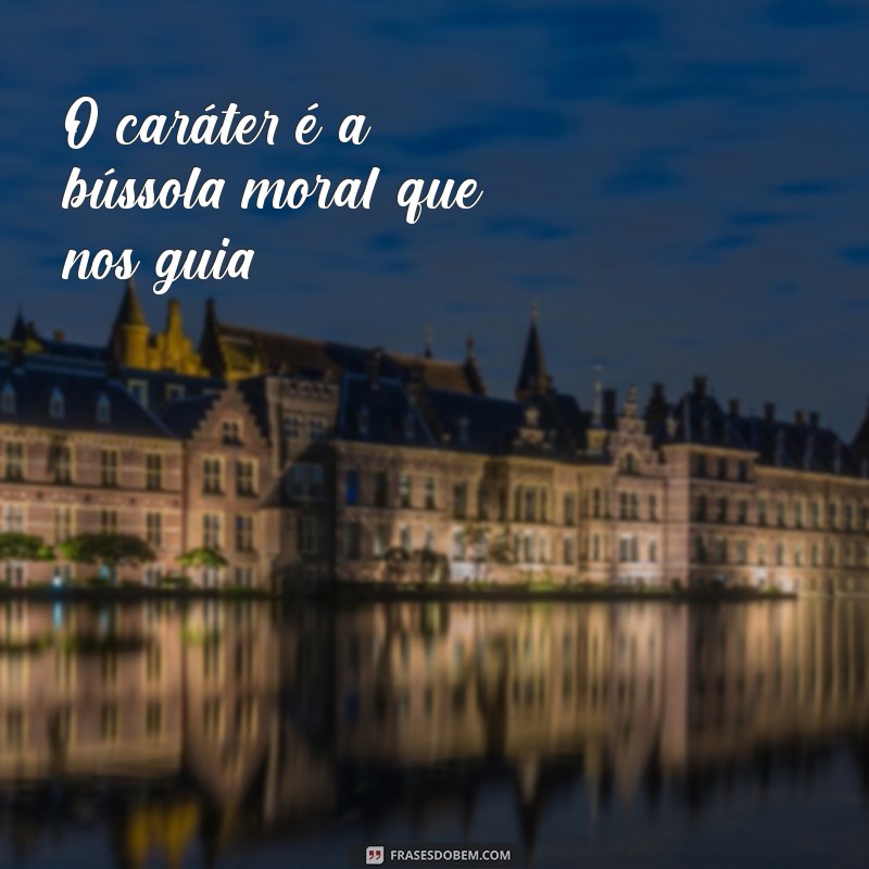 Como o Caráter Define Sua Mensagem: Dicas para Transmitir Autenticidade 