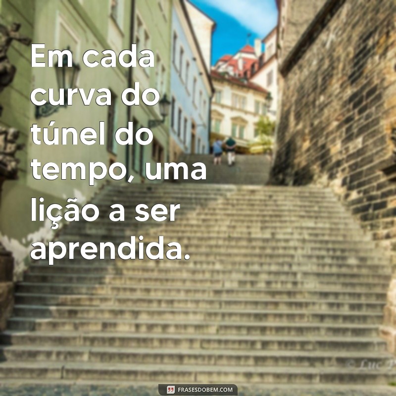 Explorando o Túnel do Tempo: Viagens, Curiosidades e Teorias Fascinantes 