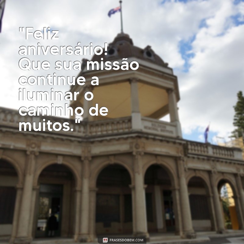 frases de aniversário para missionária 