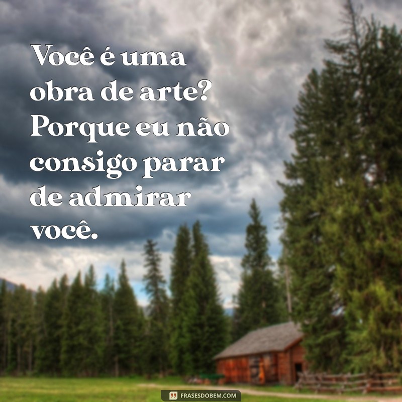 Como Usar Cantadas Criativas para Conquistar o Coração de Alguém 