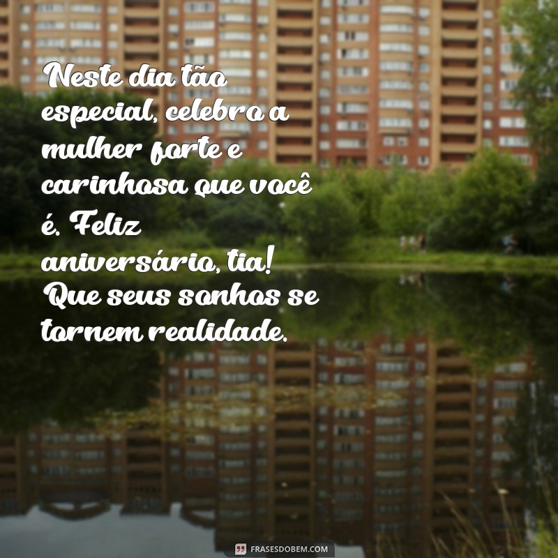 Mensagens de Aniversário para Tia: Frases Carinhosas para Celebrar 