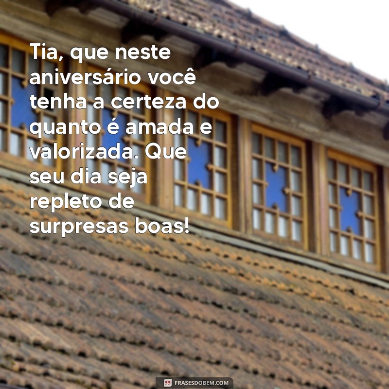 Mensagens de Aniversário para Tia: Frases Carinhosas para Celebrar 