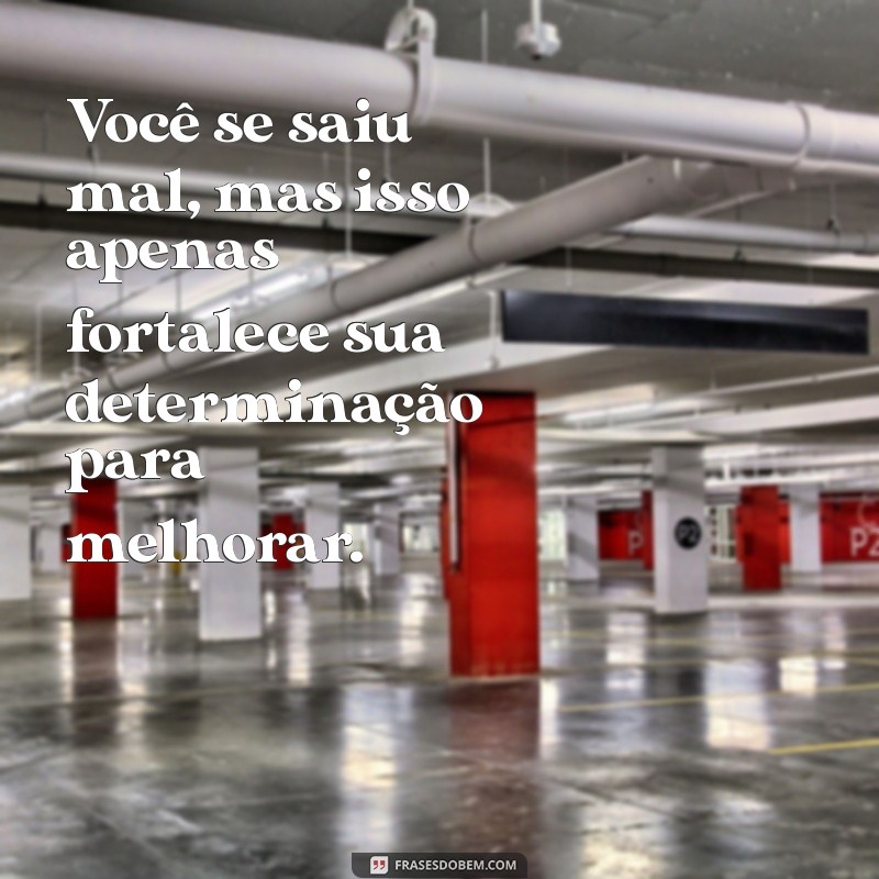 Você se Saiu Mal ou Mau na Prova? Entenda a Diferença e Melhore Seu Desempenho! 