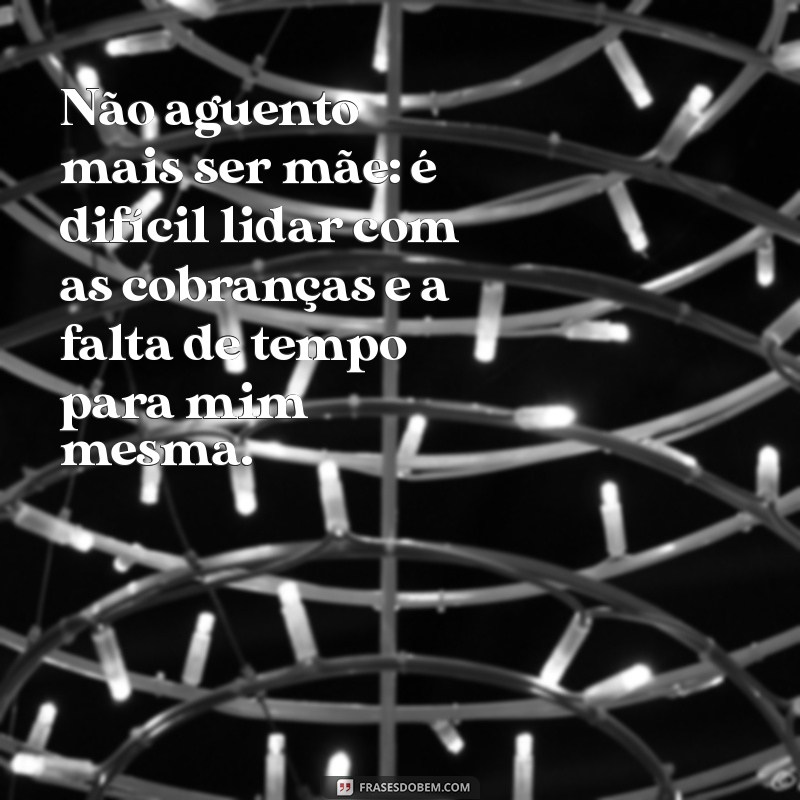 Como Lidar com a Exaustão Materna: Dicas para Mães que Não Aguentam Mais 