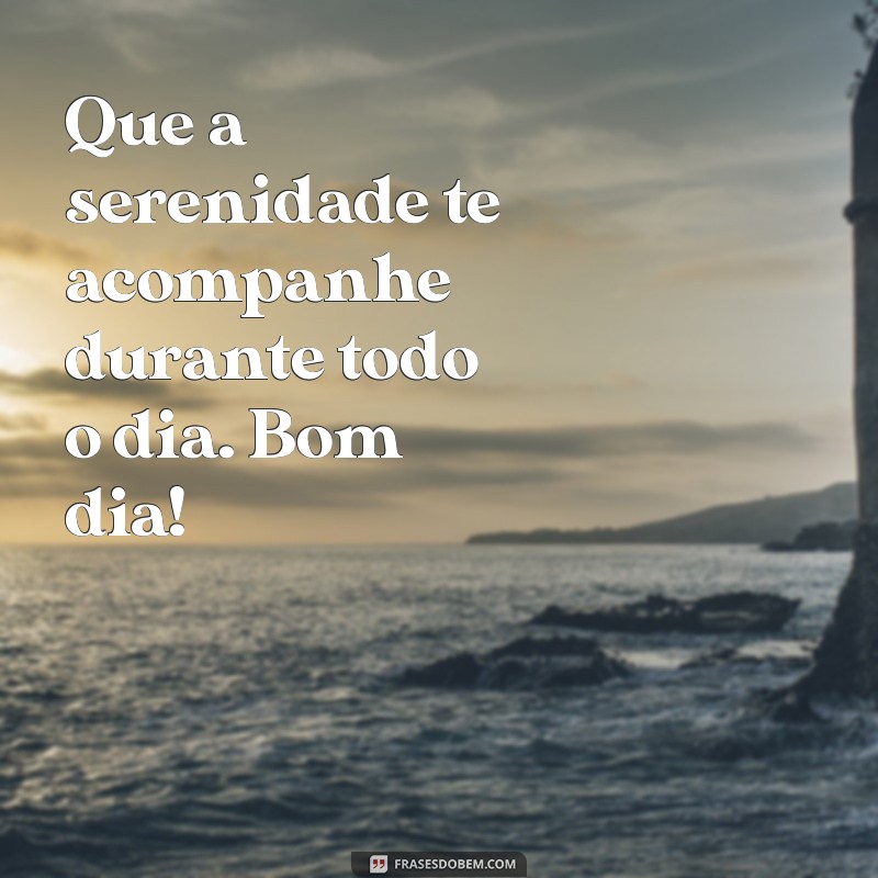 10 Mensagens de Bom Dia para Inspirar Seu Dia com Positividade 