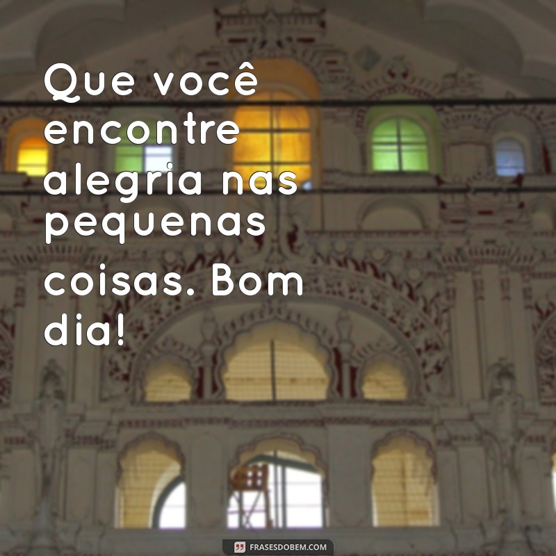 10 Mensagens de Bom Dia para Inspirar Seu Dia com Positividade 