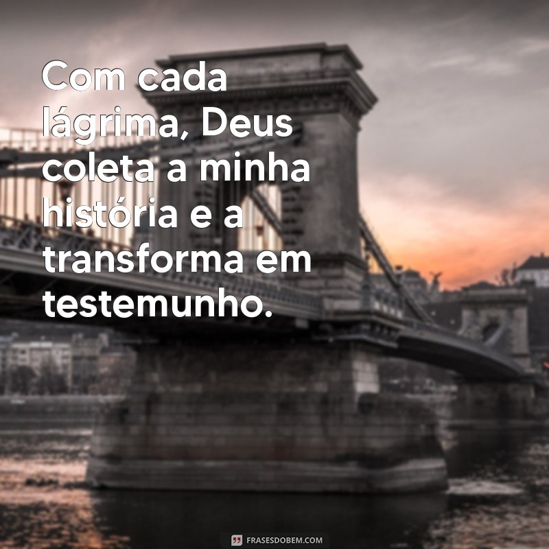 Frases Cristãs Inspiradoras para Mulheres: Fortaleça Sua Fé e Esperança 