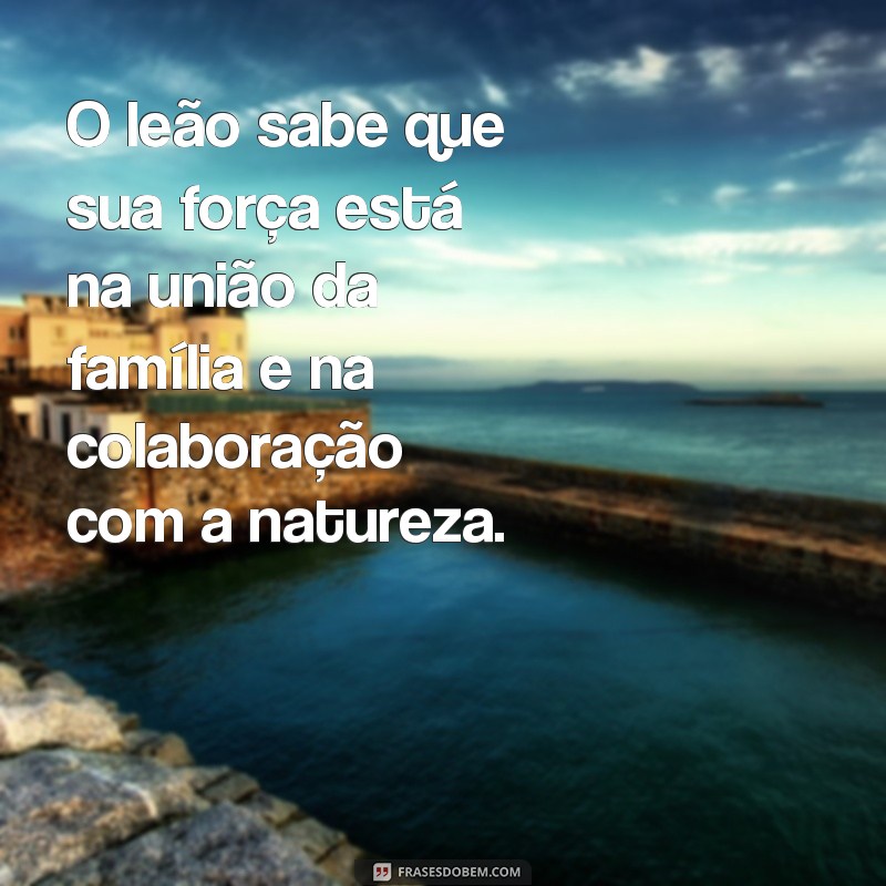 Descubra as Melhores Fotos de Leão com Frases Inspiradoras! 