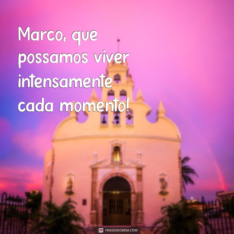 Mensagem de Boas-Vindas a Março: Inspire-se com Frases Motivacionais 