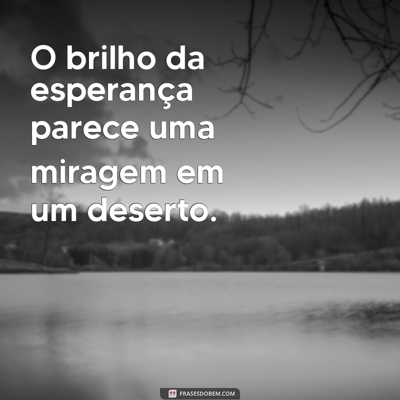 Frases Inspiradoras para Superar o Desânimo Espiritual 