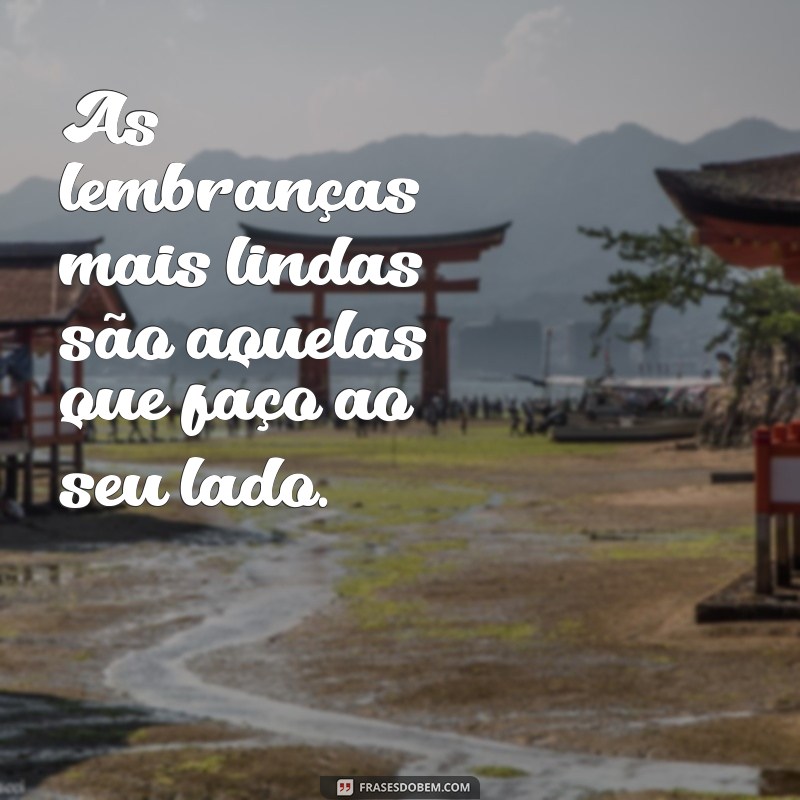 Frases Inspiradoras de Filhos para Acompanhar Suas Fotos 