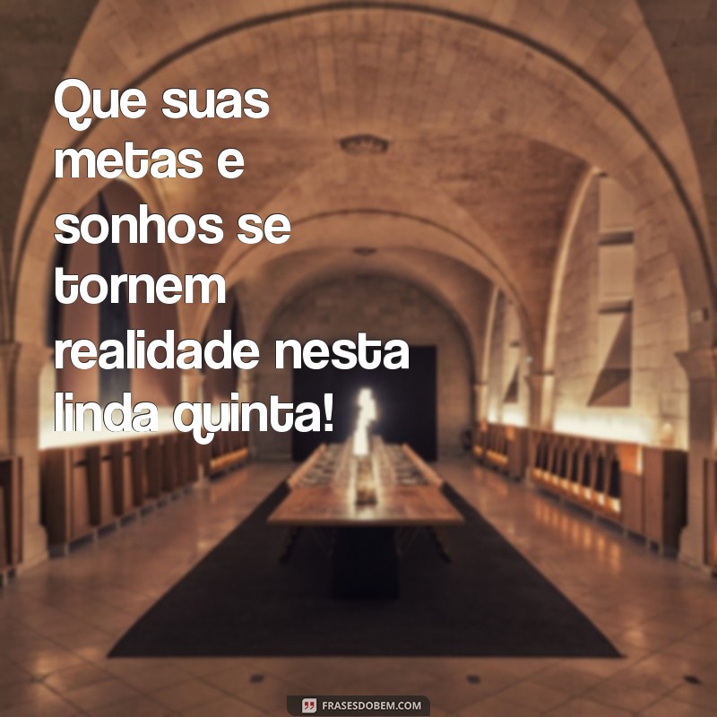 Mensagem Inspiradora para uma Quinta-Feira Linda: Renove suas Energias! 