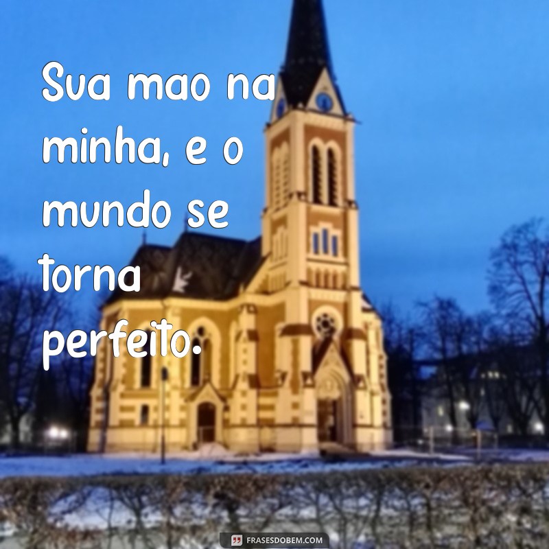 As Melhores Frases Tumblr para Legendar Fotos de Casal 