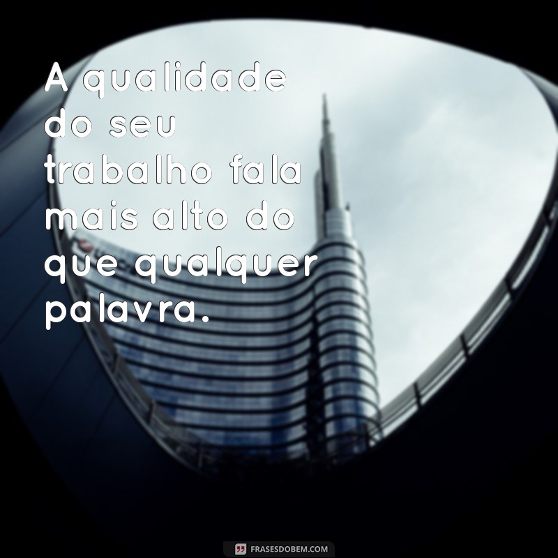 Frases Inspiradoras para Profissionais: Motivação e Reflexão para Sua Carreira 