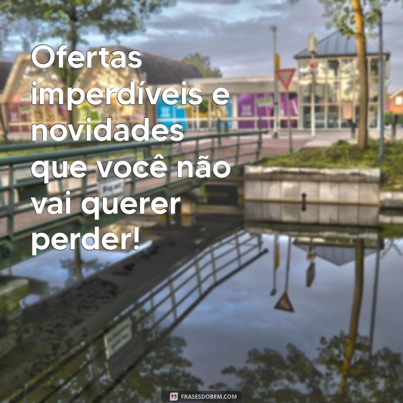 Frases Criativas para Impulsionar Vendas na Sua Loja Online 