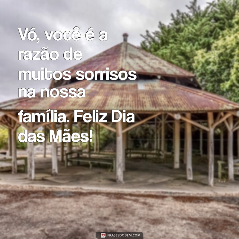 Feliz Dia das Mães: Homenagens Especiais para as Avós 