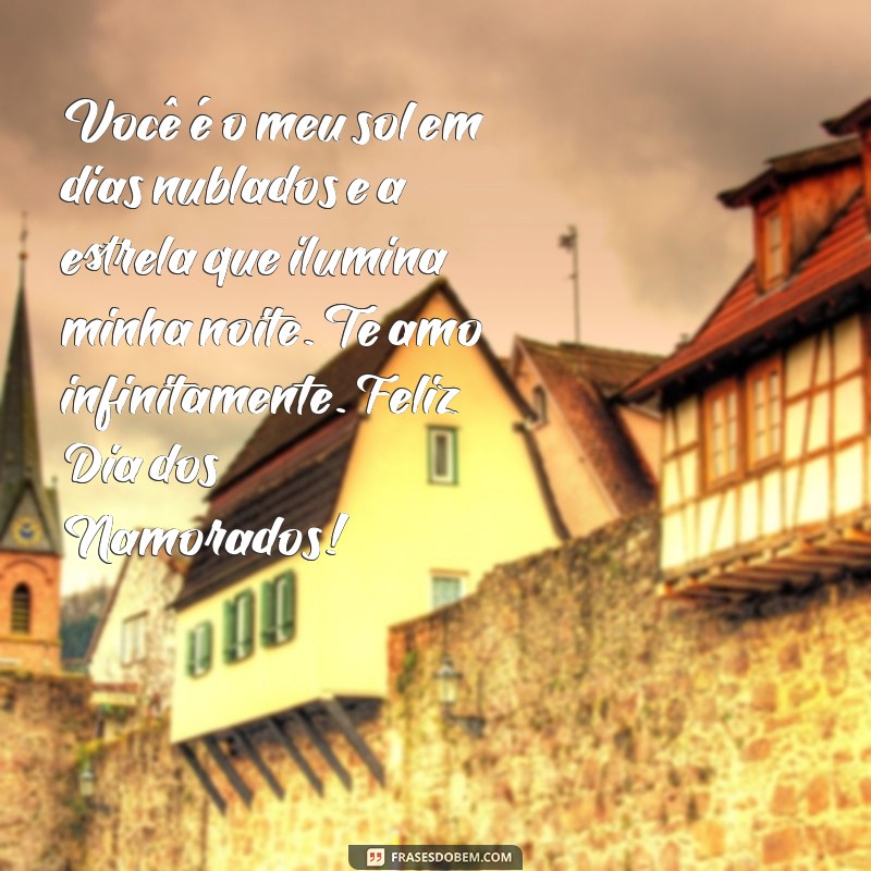 Frases Românticas para Encantar no Dia dos Namorados 