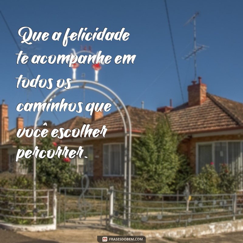 Frases Bonitas de Aniversário para Celebrar Momentos Especiais 