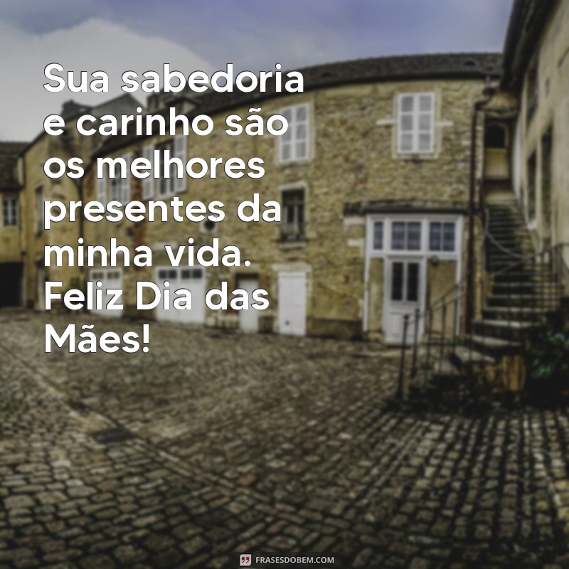 Mensagens Carinhosas para o Dia das Mães: Celebre com Amor e Emoção 