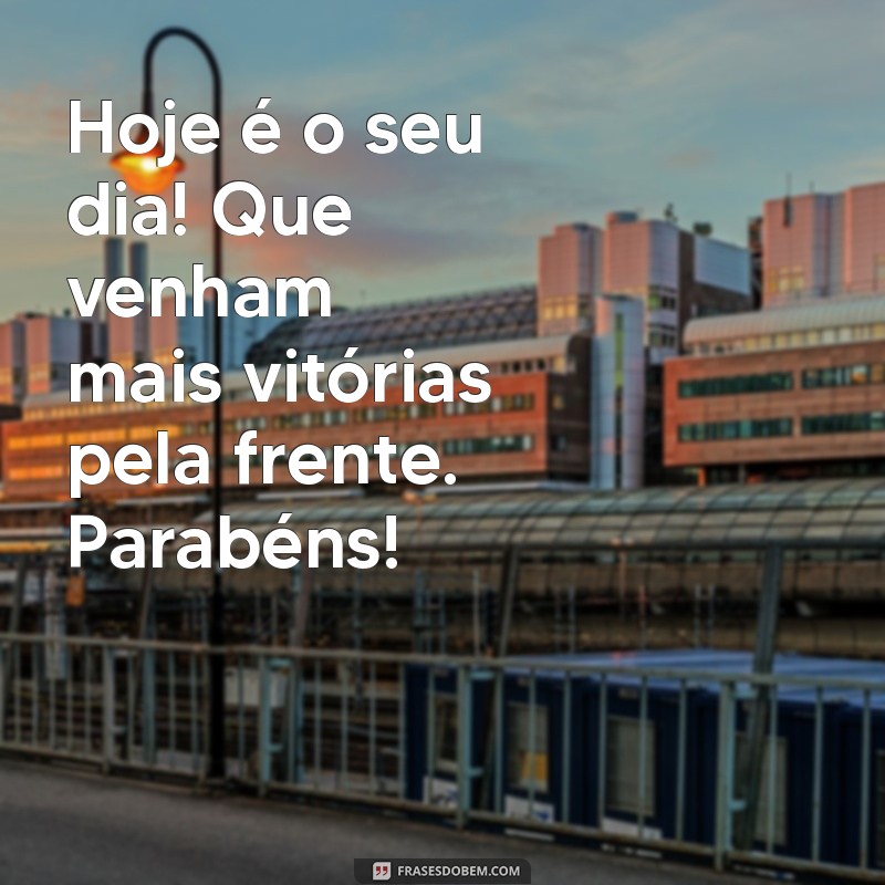 As Melhores Frases de Parabéns para Celebrar Momentos Especiais 