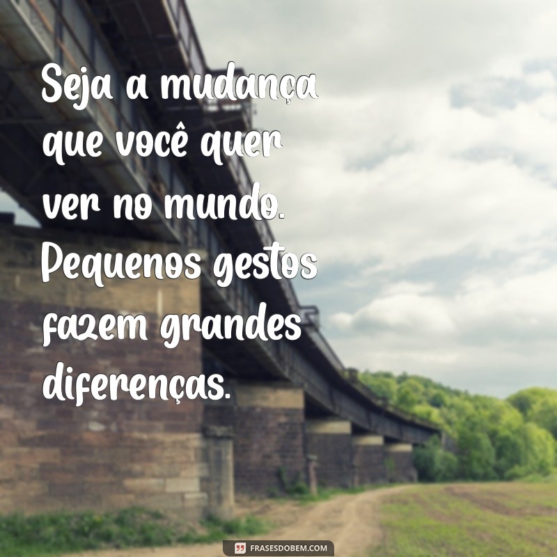 20 Mensagens Inspiradoras de Lição de Vida para Compartilhar no WhatsApp 