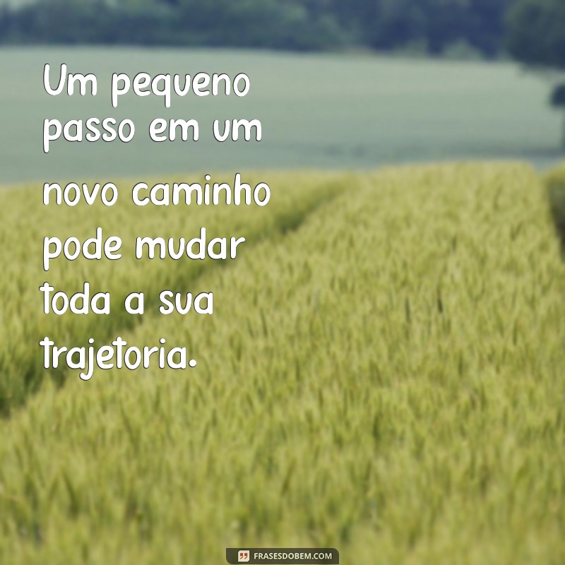 Descubra os Caminhos da Vida: Mensagens Inspiradoras para sua Jornada 