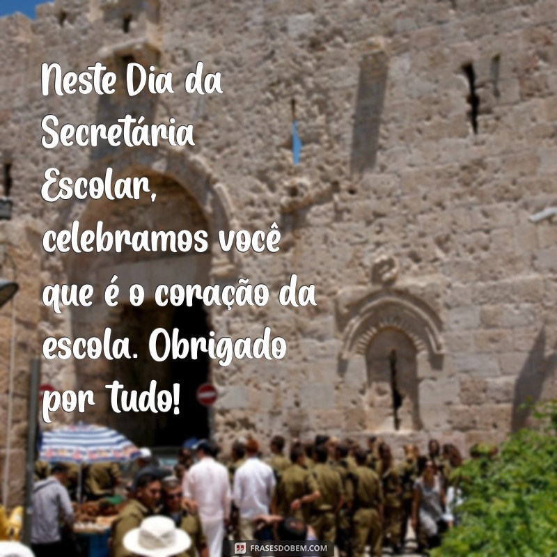 Celebrando o Dia da Secretária Escolar: Homenagens e Mensagens Inspiradoras 