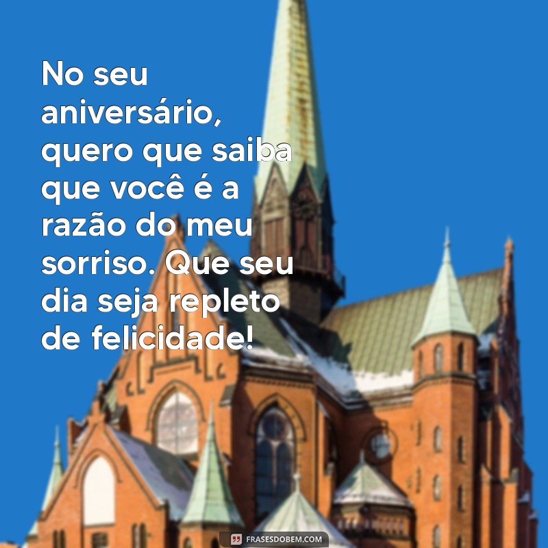 Mensagem de Feliz Aniversário: Declare Seu Amor com Frases Inesquecíveis 