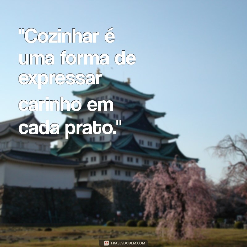 frases cozinhar para status 