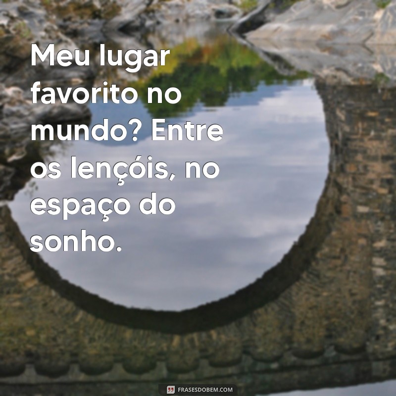 As Melhores Frases Engraçadas sobre Sono para Rir e Relaxar 